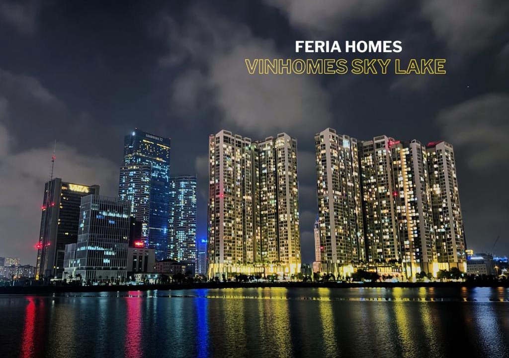My Đinh Apartment | Vinhomes Sky Lake - Feria Homes