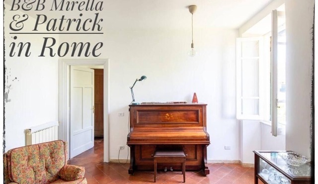 “Mirella & Patrick B&B — Your Roman Home Away from Home”